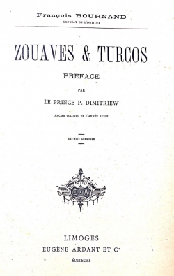Zouaves & Turcos par Franois Bournand