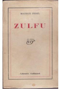 Zulfu par Maurice Bedel