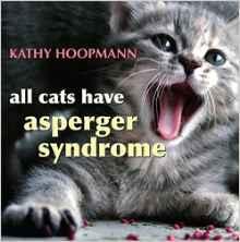 all cats have asperger syndrome par Kathy Hoopmann