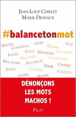 #balancetonmot par Jean-Loup Chiflet