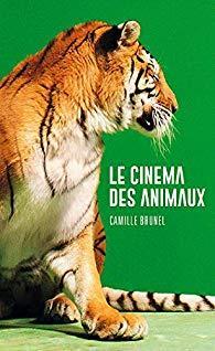 Le cinma des animaux par Camille Brunel