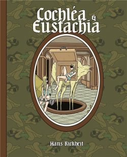 Cochla et Eustachia par Hans Rickheit
