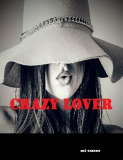 crazy lover par Zo Vernon