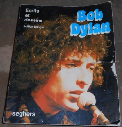 crits et dessins par Bob Dylan