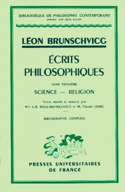 crits philosophiques, tome 3 : Science - religion par Lon Brunschvicg