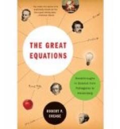 The Great Equations par Robert Crease