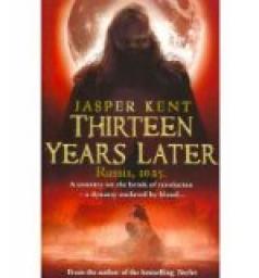 Thirteen years later par Jasper Kent
