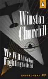 We will all go down fighting to the end par Winston Churchill