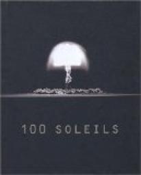 100 Soleils : 1945-1962 par Michael Light