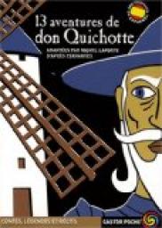 13 Aventures de don Quichotte par Michel Laporte