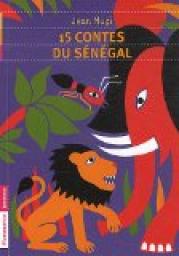 15 contes du Sngal par Jean Muzi