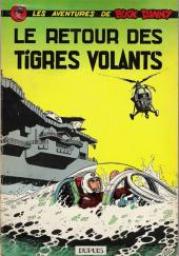 Les aventures de Buck Danny, tome 26 : Le retour des Tigres Volants par Victor Hubinon