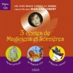 3 contes de Magiciens et Sorcires : Hansel et Gretel ; La Magicien d'Oz ; L'Apprenti sorcier (1CD audio) par Marlne Jobert