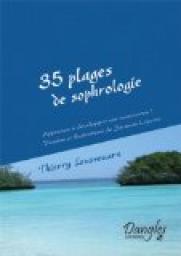 35 plages de sophrologie : Apprenez à développer vos ressources ! par Thierry Loussouarn