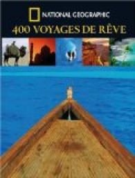400 Voyages de rve par Keith Bellows