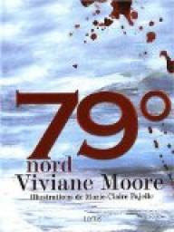79 nord par Viviane Moore