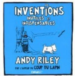 92 inventions inutiles et indispensables par Andy Riley