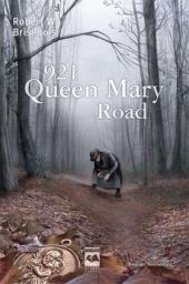 921 Queen Mary Road par Robert W. Brisebois