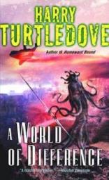A World of Difference par Harry Turtledove