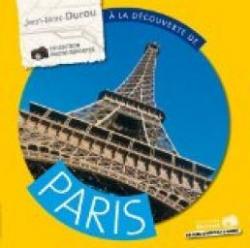 A la dcouverte de Paris par Jean-Marc Durou