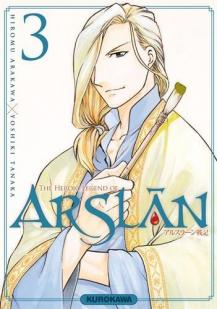 The Heroic Legend of Arslân, tome 3 par Arakawa