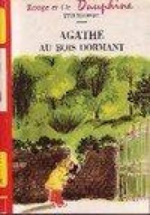 Agathe au Bois dormant (Bibliothque rouge et or) par Yvon Mauffret