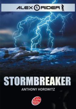 Alex Rider, Tome 1 : Stormbreaker par Anthony Horowitz