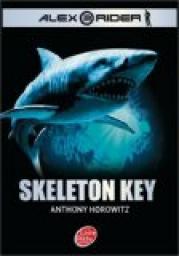 Alex Rider, Tome 3 : Skeleton Key par Anthony Horowitz