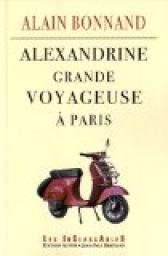 Alexandrine, grande voyageuse  Paris par Alain Bonnand