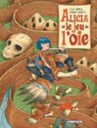 Alicia et le jeu de l'oie par Lola Moral