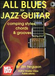 All blues for jazz guitar par Jim Ferguson