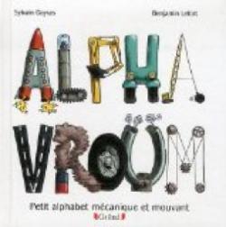 Alpha Vroum par Sylvain Dayras