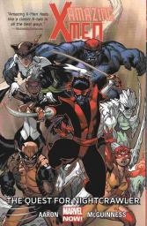 Amazing X-men 1: The Quest for Nightcrawler par Jason Aaron