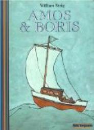 Amos & Boris par William Steig