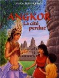 Angkor : La cit perdue par Jean-Luc Bizien