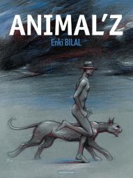 Animal'z par Enki Bilal