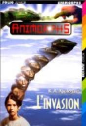 Animorphs, tome 1 : L'invasion par Applegate