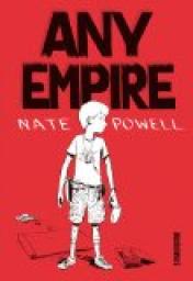 Any empire par Nate Powell