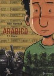 Arabico, tome 1 : Libert par Halim Mahmoudi