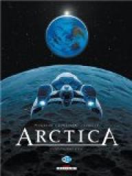 Arctica, Tome 5 : Destination terre par Daniel Pecqueur