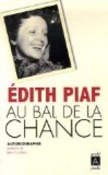 Au bal de la chance par Edith Piaf