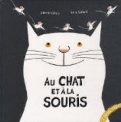 Au chat et à la souris par Juliette Valléry