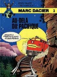 Marc Dacier, tome 3 : Au-del du Pacifique par Jean-Michel Charlier