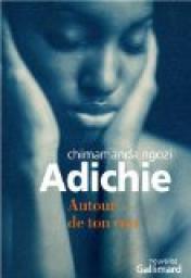 Autour de ton cou par Chimamanda Ngozi Adichie
