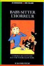 Marion et Charles : Baby-sitter, l'horreur ! par Fanny Joly