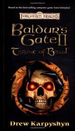 Baldur's Gate II: Throne of Bhaal par Drew Karpyshyn