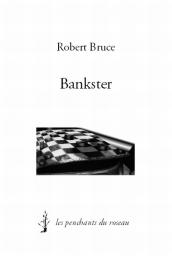 Bankster par Robert Bruce