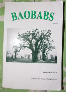Baobabs (Collection des auteurs indpendants) par Gisle Meunier