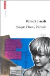 Basque Hotel, Nevada par Robert Laxalt