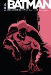 Batman : Des ombres dans la nuit par Jeph Loeb